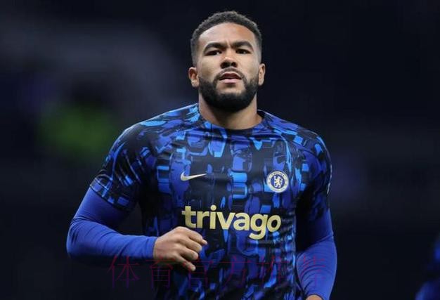 皇马正关注里斯-詹姆斯 他是接替卡瓦哈尔的人选 皇马正关注里斯-詹姆斯 他是接替卡瓦哈尔的人选